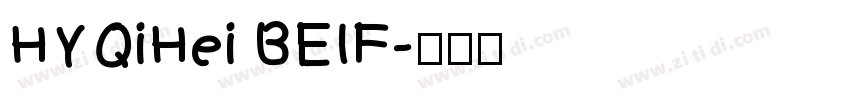 HYQiHei BEIF字体转换